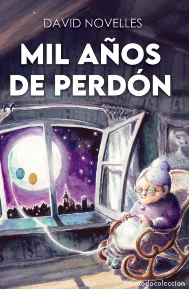 Libros: MIL A&Ntilde;OS DE PERDON - NOVELLES, DAVID