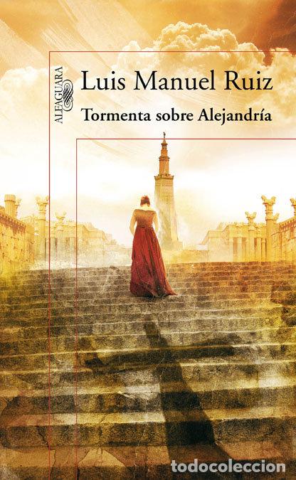 books: TORMENTA SOBRE ALEJANDRIA - RUIZ GARCIA, LUIS MANUEL