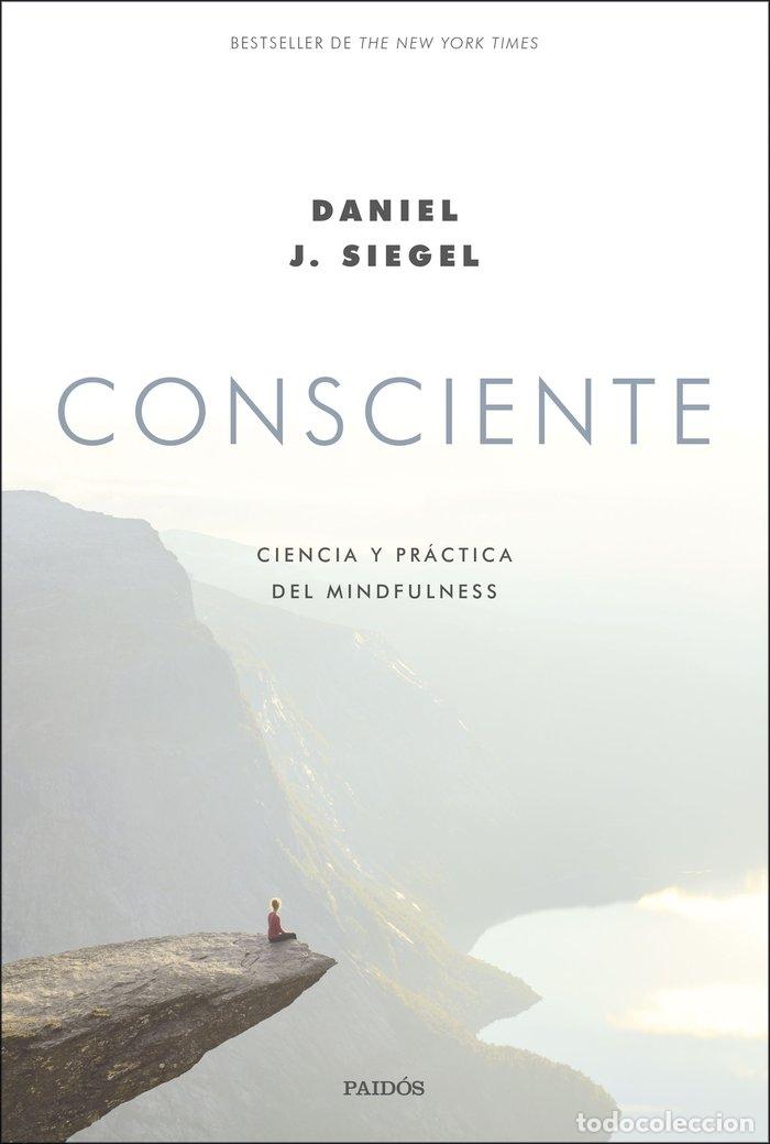 B&uuml;cher: CONSCIENTE - DANIEL J.SIEGEL