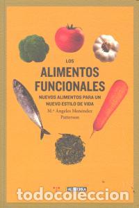 Livros: ALIMENTOS FUNCIONALES,LOS - MENENDEZ PATTERSON, M&ordf; ANGELES