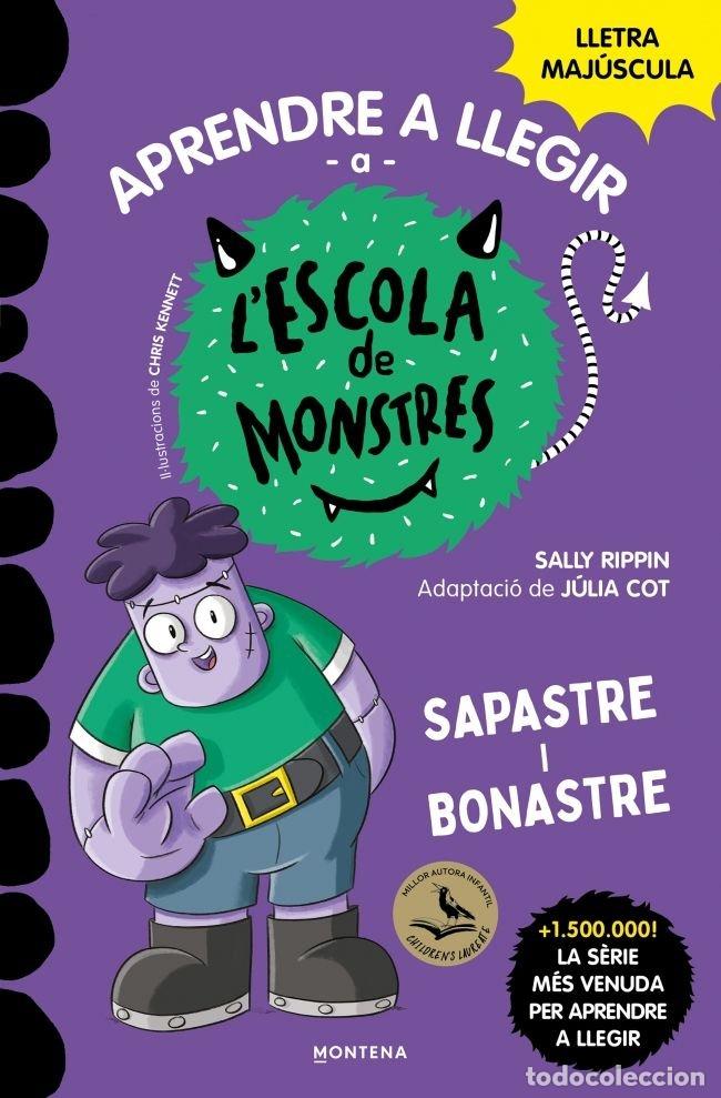 Livros: APRENDRE A LLEGIR A LESCOLA DE MONSTRES 9 SAPASTRE I BONAST - RIPPIN, SALLY