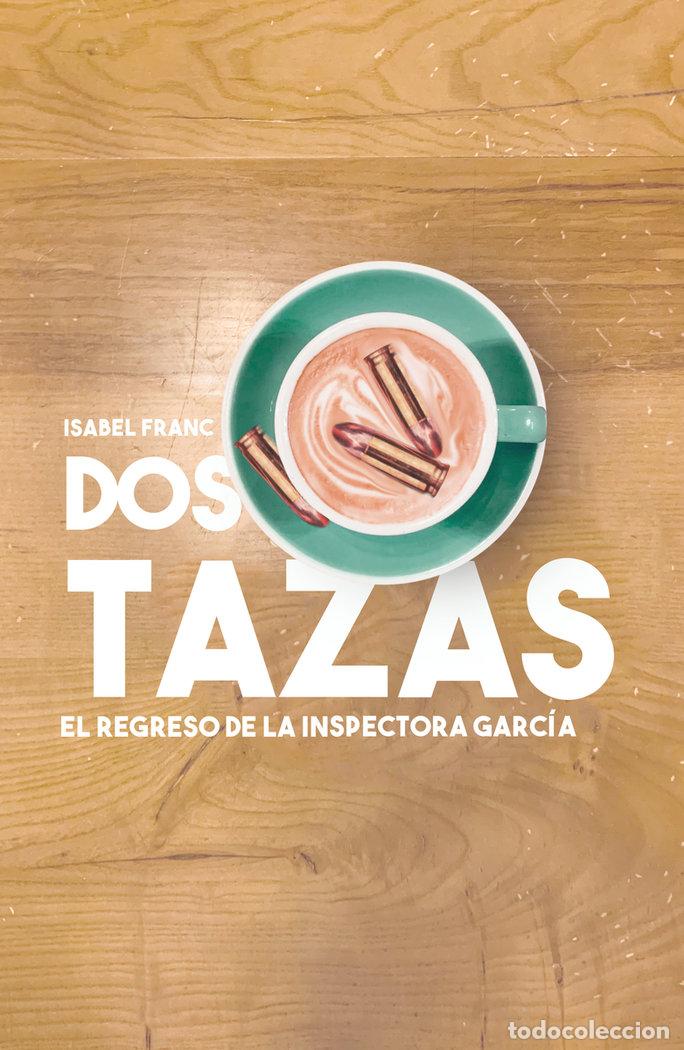 Libros: DOS TAZAS - FRANC, ISABEL