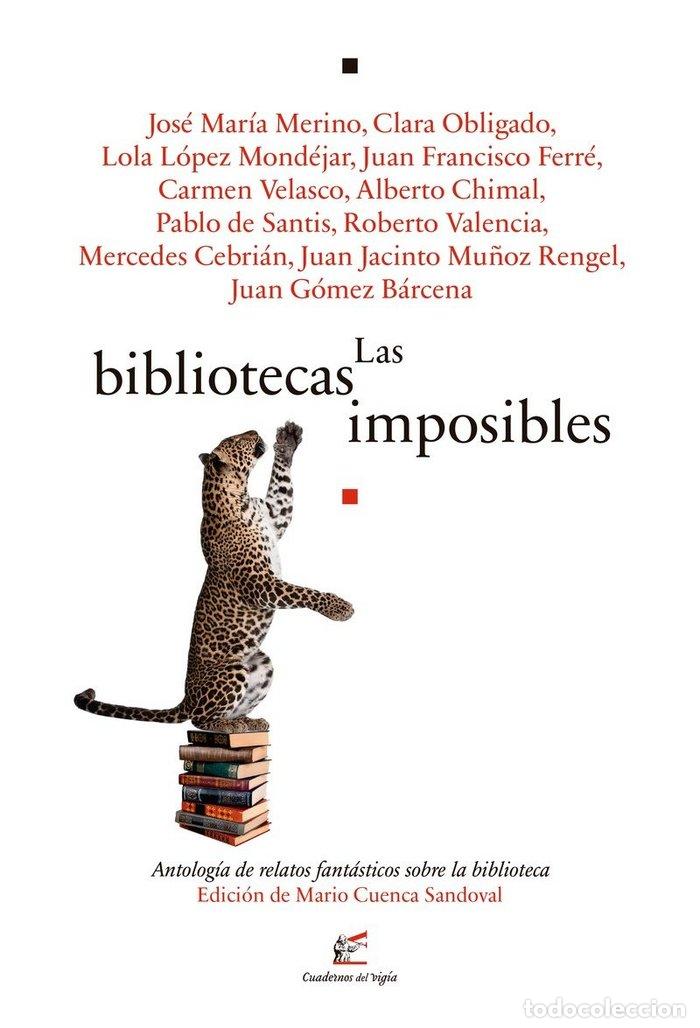 Libros: BIBLIOTECAS IMPOSIBLES - AA.VV