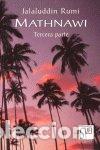 Libros: MATHNAWI TERCERA PARTE - RUMI, JELALLUDIN