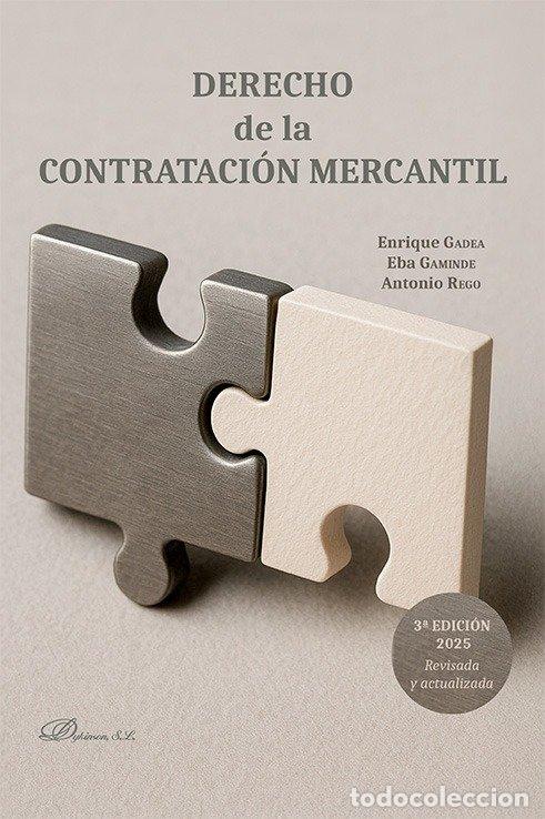 Libros: DERECHO DE LA CONTRATACION MERCANTIL - GADEA SOLER, ENRIQUE