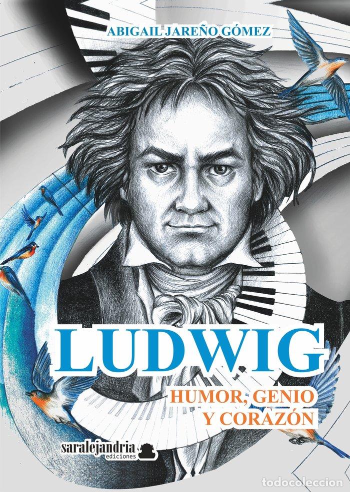 Libros: LUDWIG VAN BEETHOVEN - JARE&Ntilde;O GOMEZ, ABIGAIL