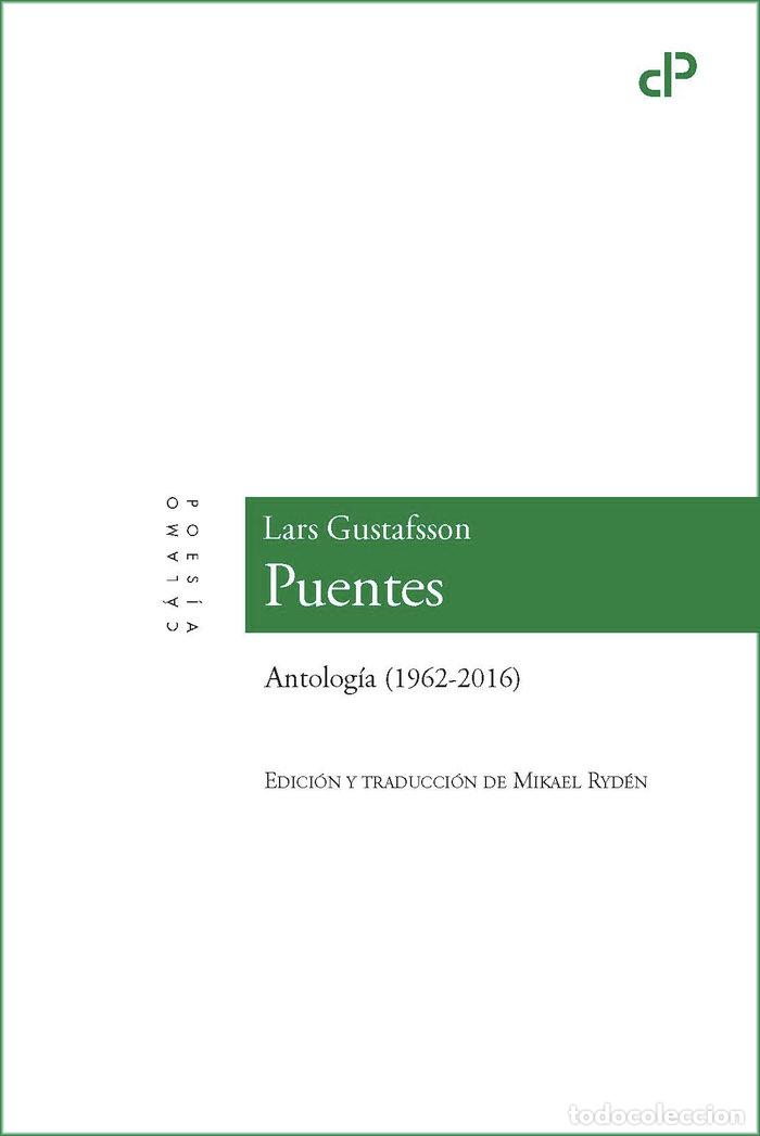 books: PUENTES ANTOLOGIA 1962-2016 - GUSTAFSSON, LARS