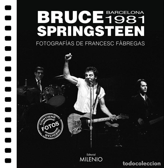 Libros: BRUCE SPRINGSTEEN BARCELONA 1981 - F&middot;BREGAS, FRANCESC