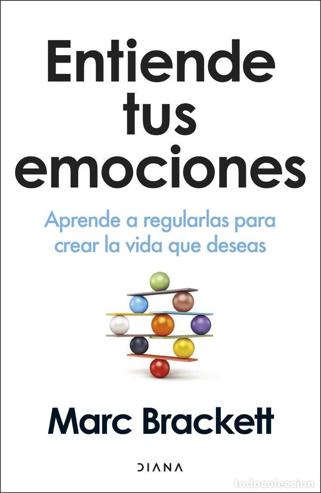 Libri: ENTIENDE TUS EMOCIONES - BRACKETT, MARC