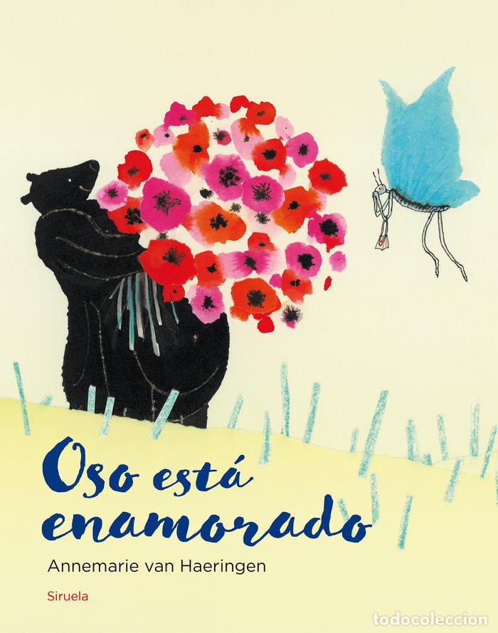 Livros: OSO ESTA ENAMORADO - VAN HAERINGEN, ANNEMARIE