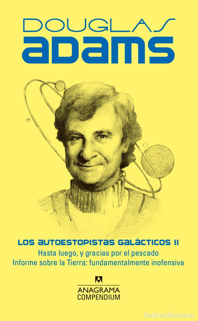 B&uuml;cher: LOS AUTOESTOPISTAS GALACTICOS II - ADAMS, DOUGLAS