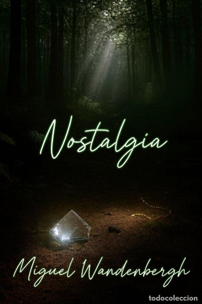 Livres: NOSTALGIA - WANDENBERGH, MIGUEL