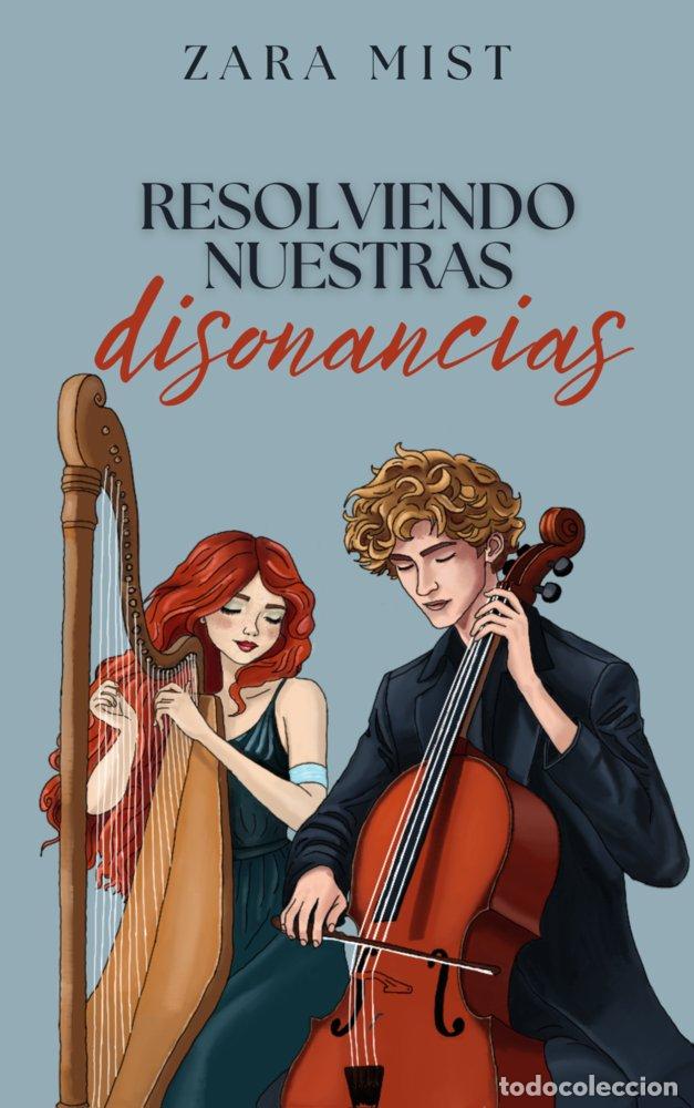 Livres: RESOLVIENDO NUESTRAS DISONANCIAS - MIST, ZARA