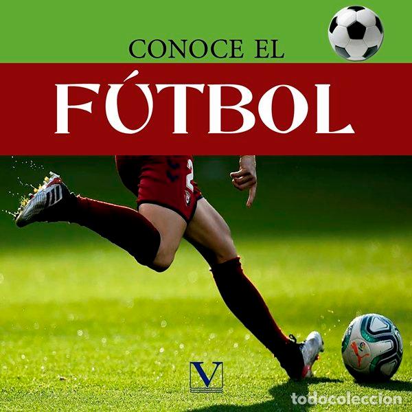 Livres: CONOCE EL FUTBOL - HERNANDEZ, IDALMYS