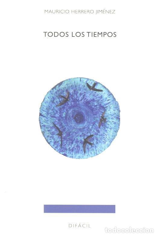 Livres: TODOS LOS TIEMPOS - HERRERO JIMENEZ, MAAURICIO