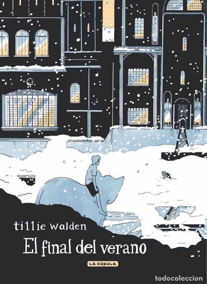 Libri: EL FINAL DEL VERANO - TILLIE WALDEN