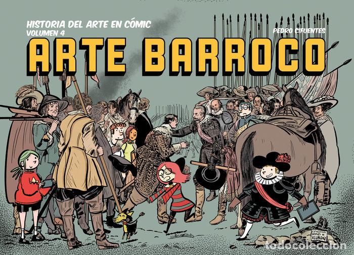 Libros: HISTORIA DEL ARTE EN COMIC 4 ARTE BARROCO - CIFUENTES, PEDRO