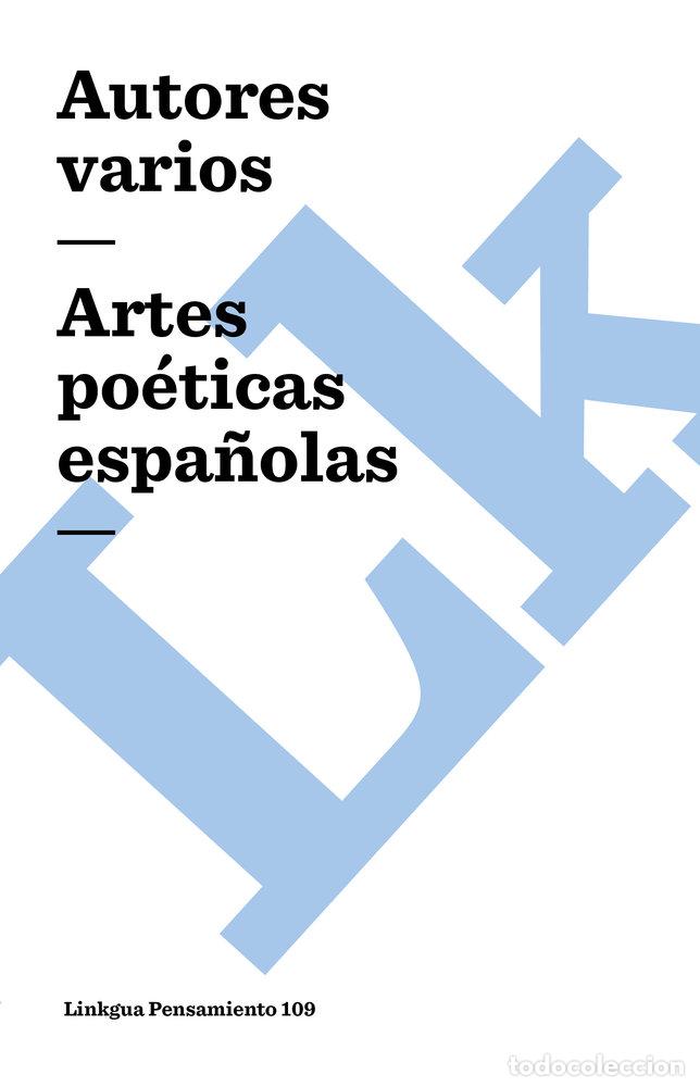 Libros: ARTES PO&Eacute;TICAS ESPA&Ntilde;OLAS - AA.VV