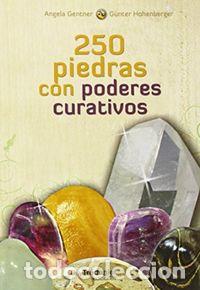 Libros: 250 CRISTALES CON PODERES CURATIVOS - GENTNER, ANGELA