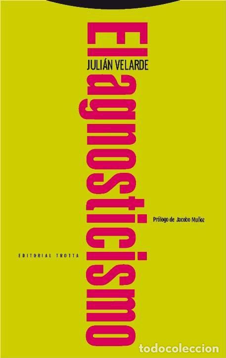 Livros: AGNOSTICISMO - VELARDE LOMBRA&Ntilde;A, JULIAN