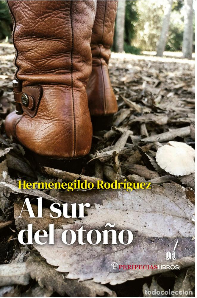 Livres: AL SUR DEL OTO&Ntilde;O - RODRIGUEZ CABRERA, HERMENEGILDO