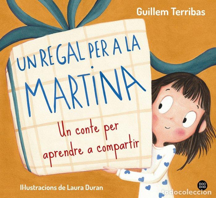 Livres: UN REGAL PER A LA MARTINA - TERRIBAS, GUILLEM