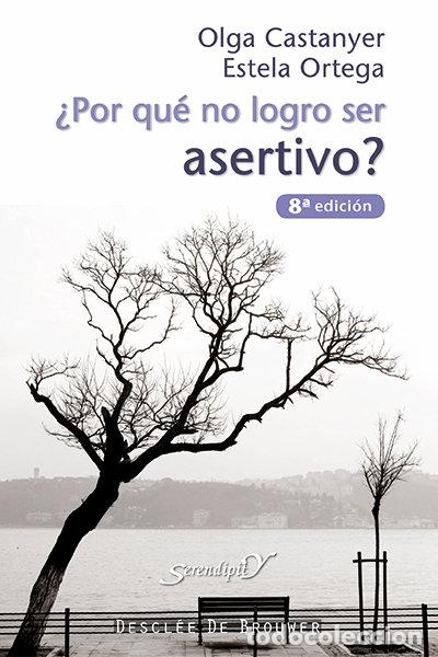 Livres: POR QUE NO LOGRO SER ASERTIVO - AA.VV