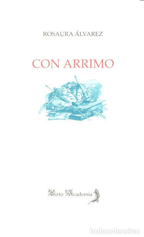 Libri: CON ARRIMO - ALVAREZ, ROSAURA
