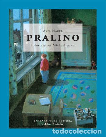 Libri: PRALINO - HACKE, AXEL