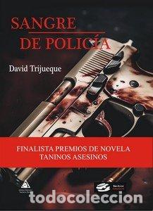 Libri: SANGRE DE POLICIA - TRIJUEQUE, DAVID