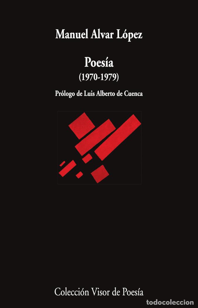 Libros: POESIA - ALVAR LOPEZ, MANUEL