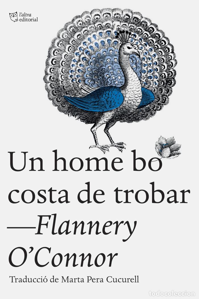 Libros: UN HOME BO COSTA DE TROBAR - O'