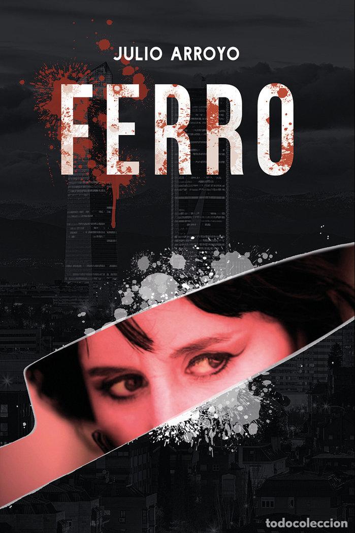 Libros: FERRO - ARROYO RIOS, JULIO LUIS
