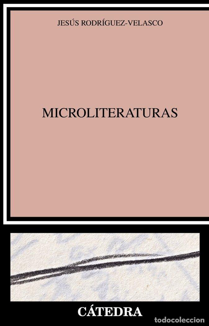 books: MICROLITERATURAS - RODRIGUEZ-VELASCO, JESUS