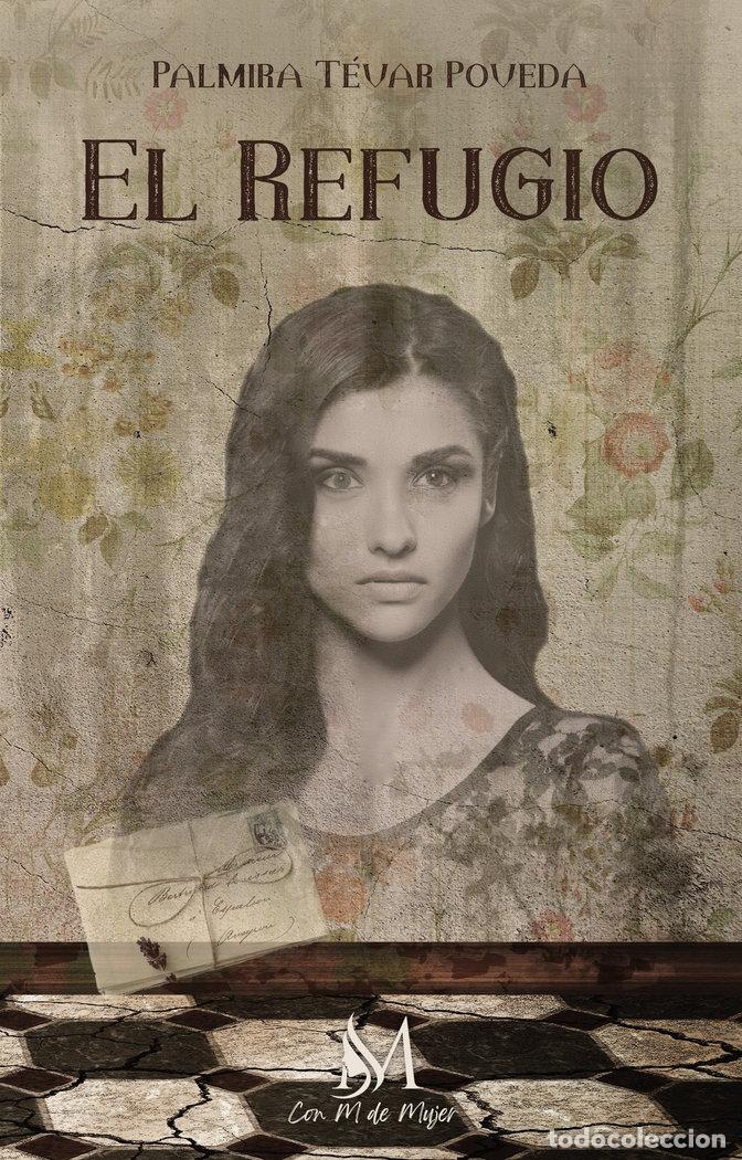 books: EL REFUGIO - TEVAR POVEDA, PALMIRA