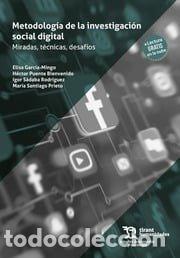 Libri: METODOLOGIA DE LA INVESTIGACION SOCIAL DIGITAL MIRADAS TECN - GARCIA MINGO, ELISA
