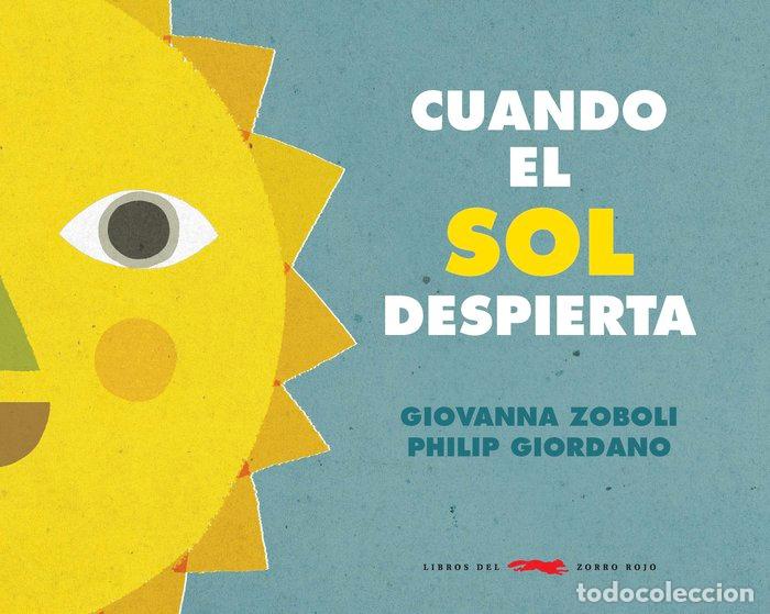 Libri: CUANDO EL SOL DESPIERTA - ZOBOLI, GIOVANNA