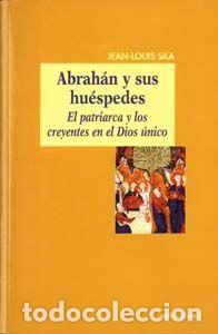 Libri: ABRAHAN Y SUS HUESPEDES - SKA, JEAN LOUIS