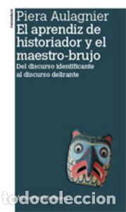 Libri: APRENDIZ DE HISTORIADOR Y EL MAESTRO BRUJO NE,EL - AULAGNIER.PIERA