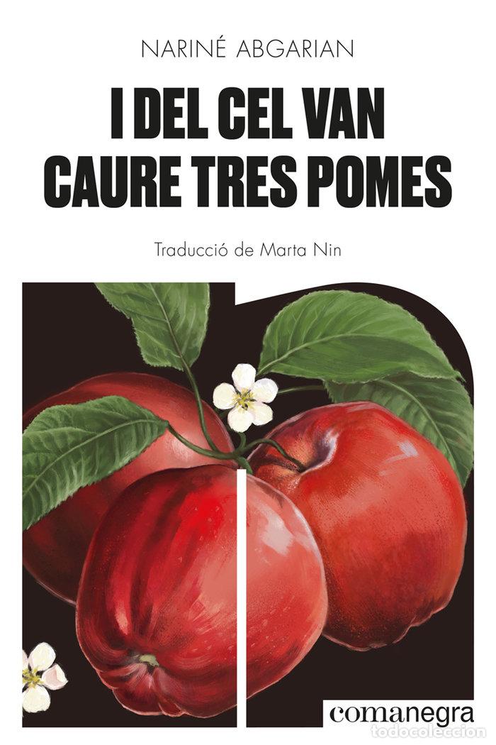 Libri: I DEL CEL VAN CAURE TRES POMES - ABGARIAN, NARINE