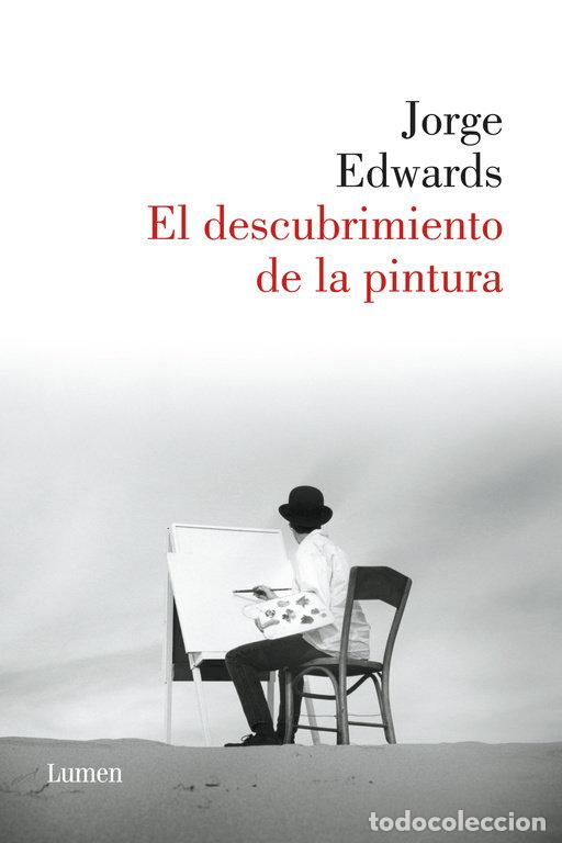 Libri: DESCUBRIMIENTO DE LA PINTURA,EL - EDWARDS, JORGE
