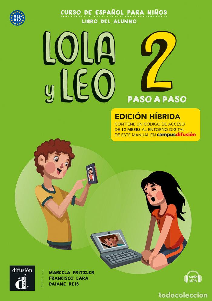 books: LOLA Y LEO PASO A PASO 2 ED HIBRIDA LIBRO DEL ALUMNO - FRITZLER, MARCELA