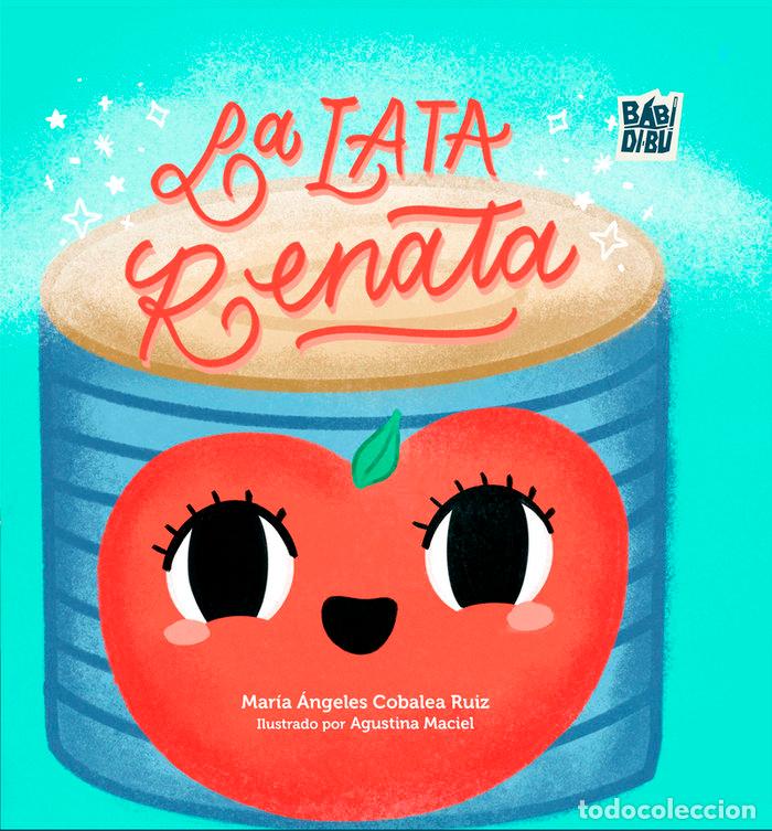 Livros: LA LATA RENATA - COBALEA RUIZ, MARIA ANGELES
