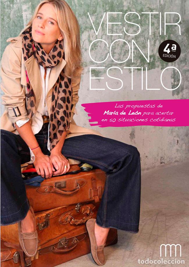 Libri: VESTIR CON ESTILO - DE LEON CASTILLEJO, MARIA