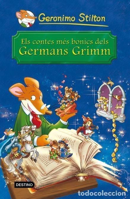 Libros: ELS CONTES MES BONICS DELS GERMANS GRIMM - GERONIMO STILTON