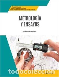 Libri: METROLOGIA Y ENSAYOS 2024 - SANCHO RODENAS, JORDI
