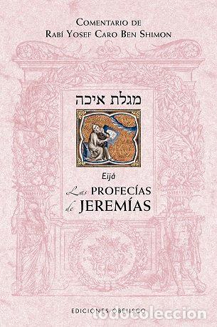Libri: PROFECIAS DE JEREMIAS,LAS - BEN SHIMON, RABI YOSEF CARO