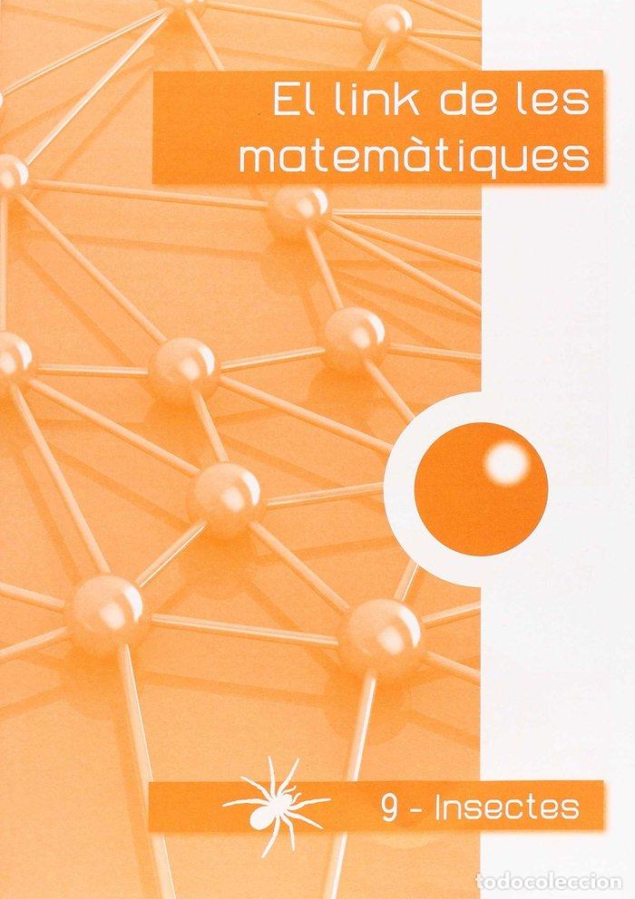 Libri: LINK MATEMATIQUES 4&ordm;EP INSECTES 9 - AA.VV