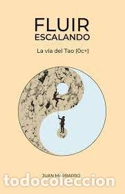 Libros: FLUIR ESCALANDO - AMPLIAR IMAGEN