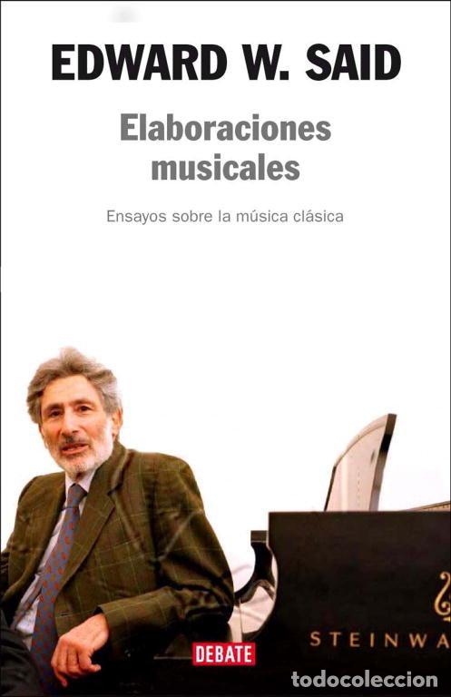 Libros: ELABORACIONES MUSICALES - SAID, EDWARD W.